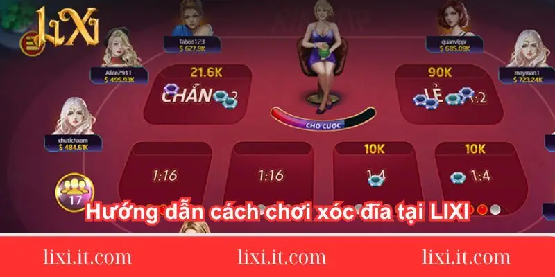 huong dan cach choi xoc dia tai huong-dan-cach-choi-xoc-dia-tai-lixi