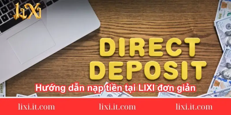 huong dan nap tien tai lixi don gian huong-dan-nap-tien-tai-lixi88-don-gian